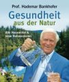 Gesundheit aus der Natur