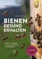 Bienen gesund erhalten