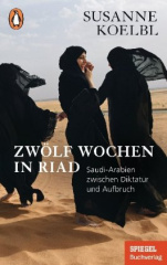 Zwölf Wochen in Riad