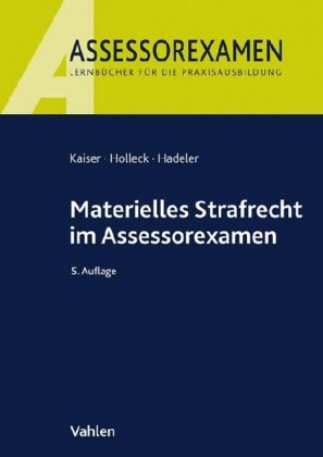 Materielles Strafrecht im Assessorexamen