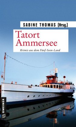 Tatort Ammersee