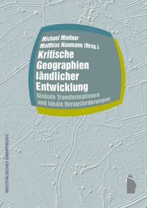 Kritische Geographien ländlicher Entwicklung