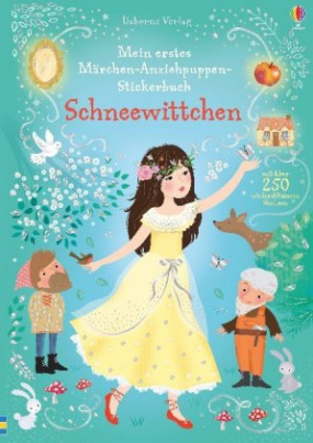 Mein erstes Märchen-Anziehpuppen-Stickerbuch: Schneewittchen