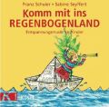 Komm mit ins Regenbogenland, 1 Audio-CD