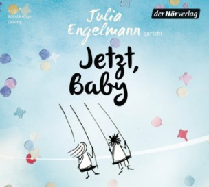 Jetzt, Baby, 1 Audio-CD