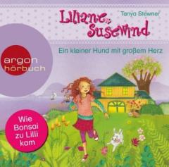 Liliane Susewind - Ein kleiner Hund mit großem Herz, 1 Audio-CD