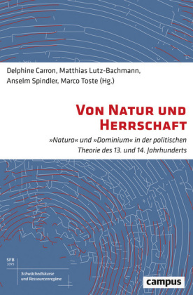 Von Natur und Herrschaft