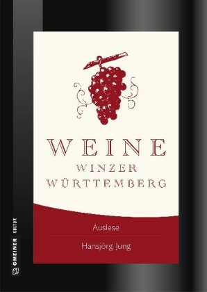 Weine Winzer Württemberg