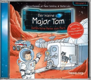 Der kleine Major Tom - Gefährliche Reise zum Mars, 1 Audio-CD
