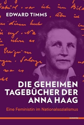 Die geheimen Tagebücher der Anna Haag