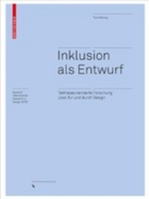 Inklusion als Entwurf