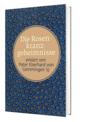 Die Rosenkranzgeheimnisse