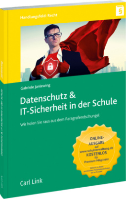 Datenschutz & IT-Sicherheit in der Schule