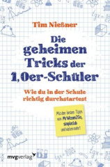 Die geheimen Tricks der 1,0er-Schüler