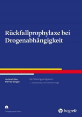 Rückfallprophylaxe bei Drogenabhängigkeit, m. CD-ROM