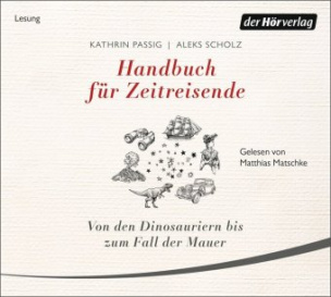 Handbuch für Zeitreisende, 2 Audio-CD