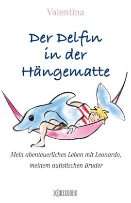 Der Delfin in der Hängematte