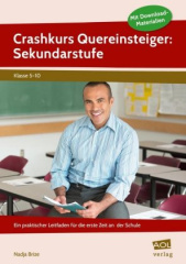 Crashkurs Quereinsteiger: Sekundarstufe