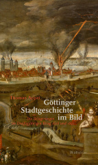 Göttinger Stadtgeschichte im Bild