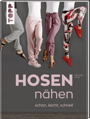 Hosen nähen