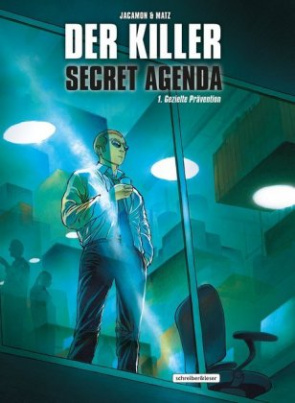 Der Killer: Secret Agenda. Bd.1