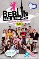 Berlin - Tag & Nacht