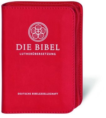 Die Bibel Lutherübersetzung revidiert 2017 - Senfkornausgabe mit Reißverschluss