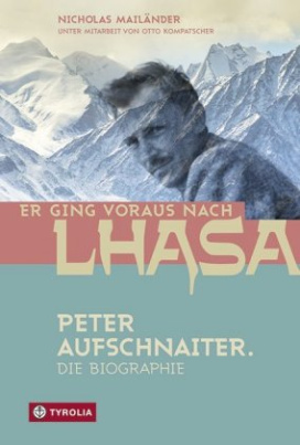 Er ging voraus nach Lhasa