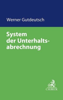 System der Unterhaltsberechnung