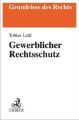 Gewerblicher Rechtsschutz