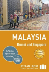 Stefan Loose Reiseführer Malaysia, Brunei und Singapore