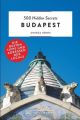 500 Hidden Secrets Budapest