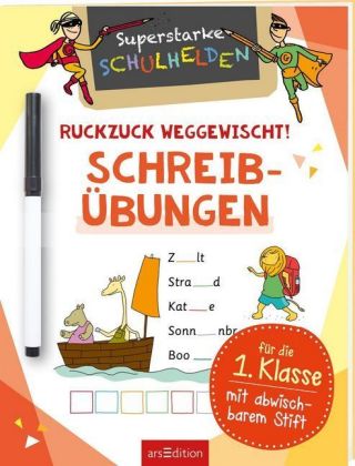 Superstarke Schulhelden - Ruckzuck weggewischt! Schreibübungen