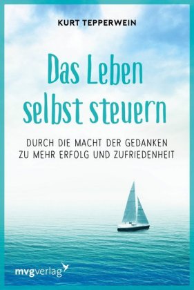 Das Leben selbst steuern