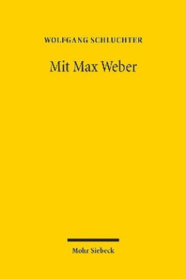 Mit Max Weber