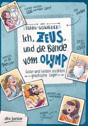 Ich, Zeus, und die Bande vom Olymp