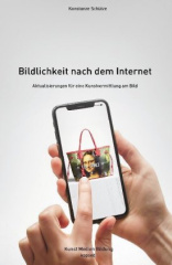 Bildlichkeit nach dem Internet