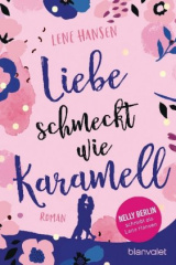 Liebe schmeckt wie Karamell