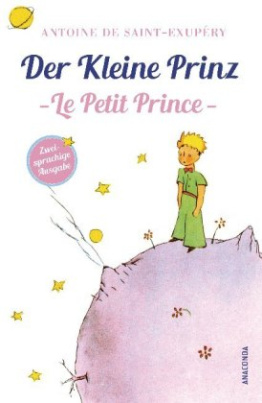 Der kleine Prinz / Le Petit Prince