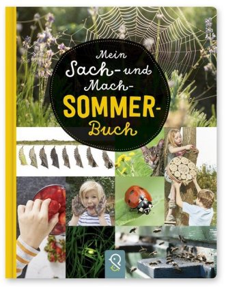 Mein Sach- und Mach-Sommer-Buch