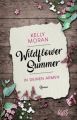 Wildflower Summer - In deinen Armen