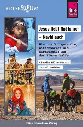 Reise Know-How ReiseSplitter Jesus liebt Radfahrer - Navid auch