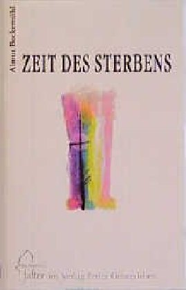 Zeit des Sterbens