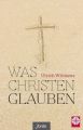 Was Christen glauben