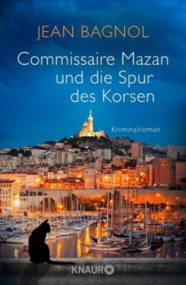 Commissaire Mazan und die Spur des Korsen