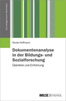 Dokumentenanalyse in der Bildungs- und Sozialforschung