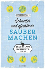 Schneller und effektiver sauber machen