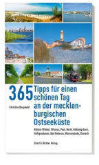 365 Tipps für einen schönen Tag an der mecklenburgischen Ostseeküste