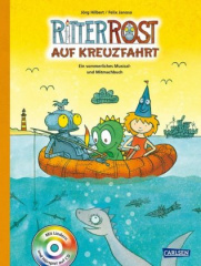 Ritter Rost auf Kreuzfahrt, m. Audio-CD