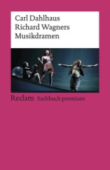 Richard Wagners Musikdramen